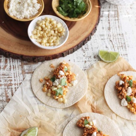 Mexican Street Corn and Chorizo Tacos